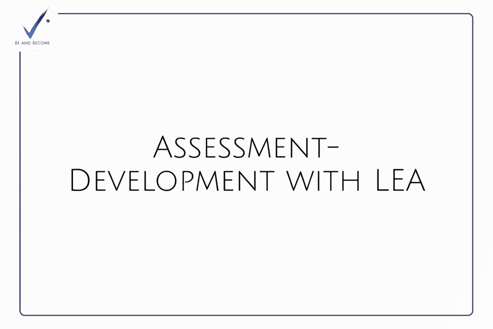 Assessment-Development with LEA