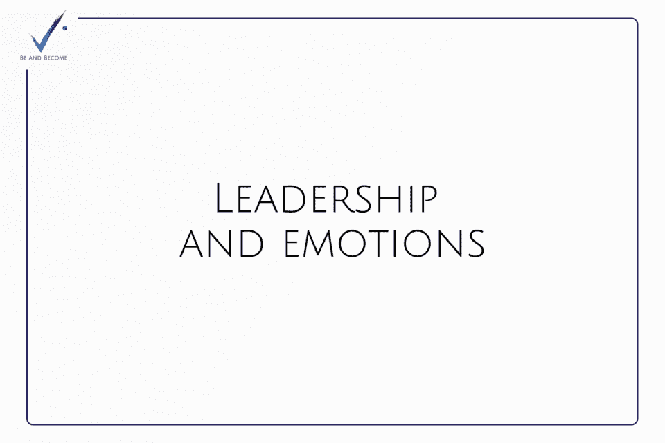 Leadership and Emotions