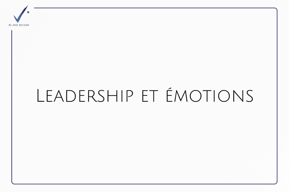Leadership et émotions